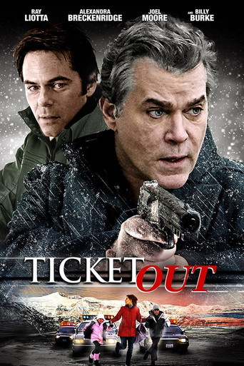 Watch Ticket Out 2011 poster