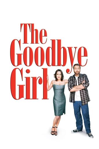 Watch The Goodbye Girl 2004 poster