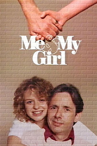 Watch Me and My Girl 1984 poster