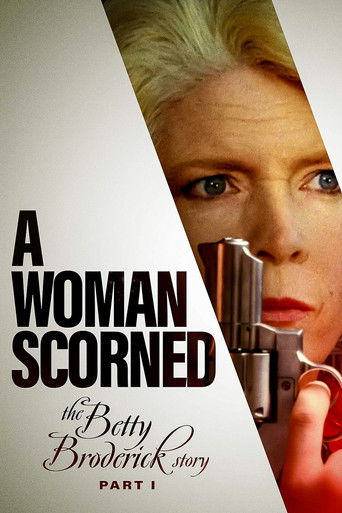 Watch A Woman Scorned: The Betty Broderick Story 1992 poster