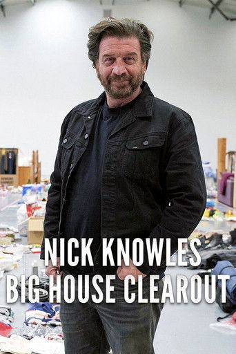 Watch Nick Knowles' Big House Clearout 2021 poster