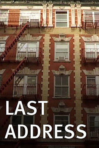 Watch Last Address 2010 poster