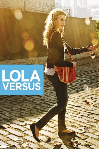 Watch Lola Versus 2012 poster