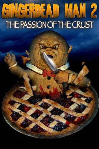 Watch Gingerdead Man 2: The Passion of the Crust 2008 poster