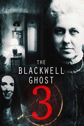 Watch The Blackwell Ghost 3 2019 poster