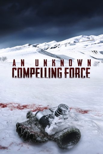 An Unknown Compelling Force 2021