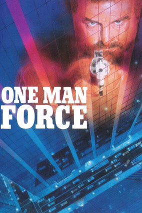 Watch One Man Force 1989 poster