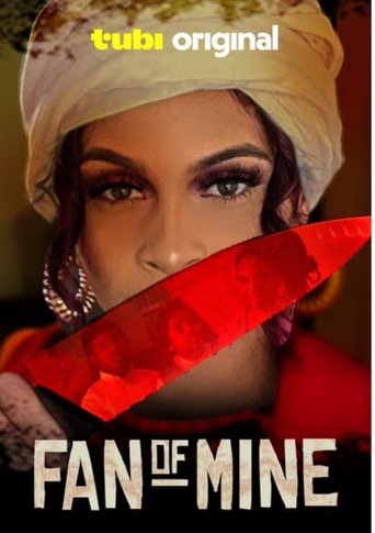 Watch Fan of Mine  poster