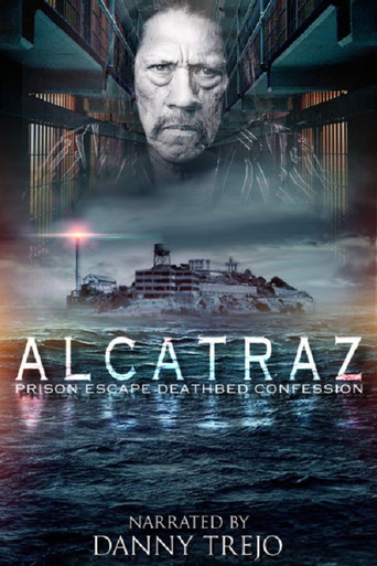 Watch Alcatraz Prison Escape: Deathbed Confession 2015 poster