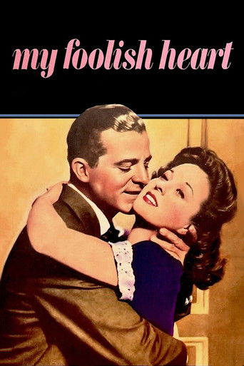 Watch My Foolish Heart 1950 poster