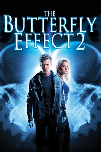 Watch The Butterfly Effect 2 2006 poster