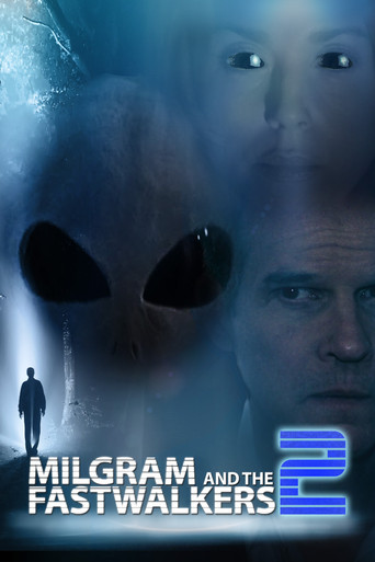 Watch Milgram and the Fastwalkers 2 2018 poster