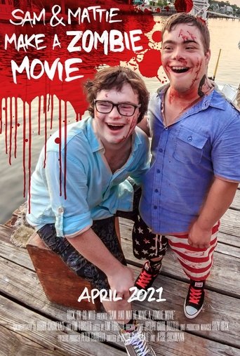 Watch Sam & Mattie Make a Zombie Movie 2021 poster