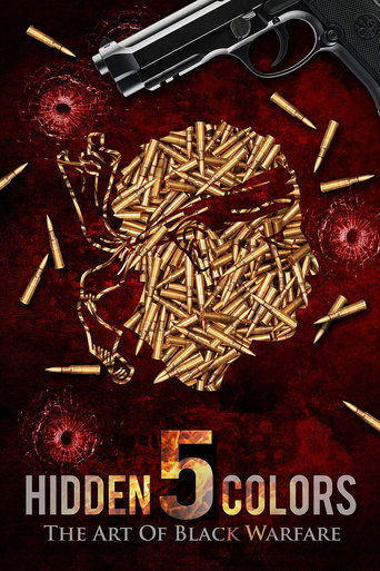 Watch Hidden Colors 5: The Art of Black Warfare 2019 poster