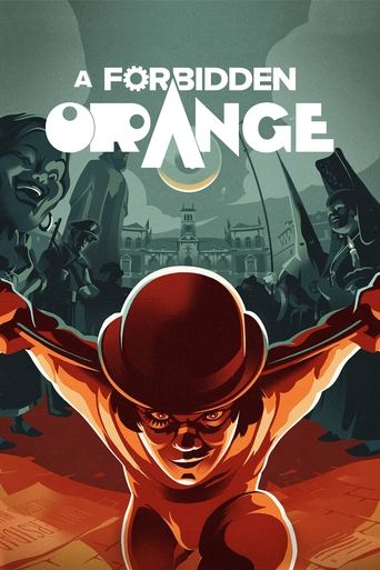 Watch A Forbidden Orange 2021 poster