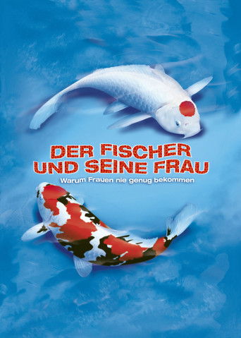 Watch The Fisherman and His Wife 2005 poster