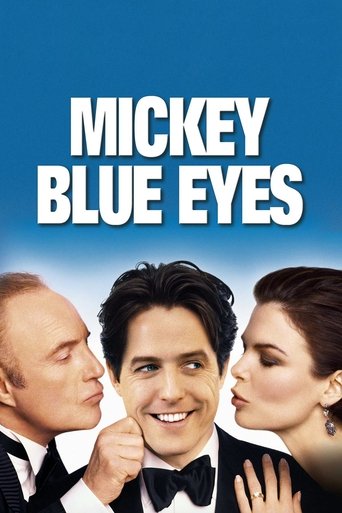 Watch Mickey Blue Eyes 1999 poster