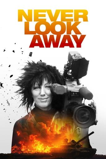 Watch Never Look Away 2024 poster