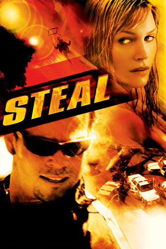 Watch Steal 2002 poster