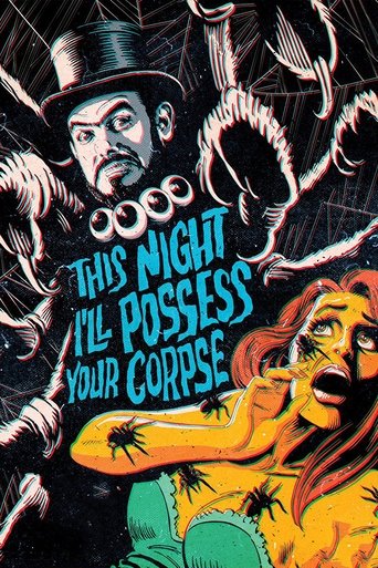Watch This Night I'll Possess Your Corpse 1967 poster