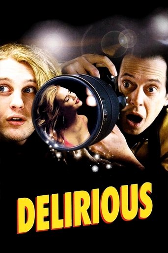 Watch Delirious 2007 poster