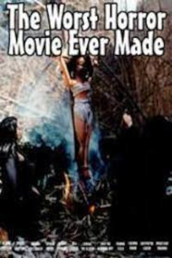 Watch The Worst Horror Movie Ever Made 2005 poster