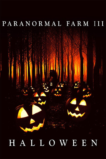 Watch Paranormal Farm 3: Halloween 2019 poster