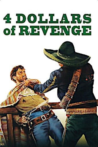 Watch 4 Dollars of Revenge 1966 poster