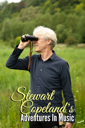 Watch Stewart Copeland's Adventures In Music 2020 poster