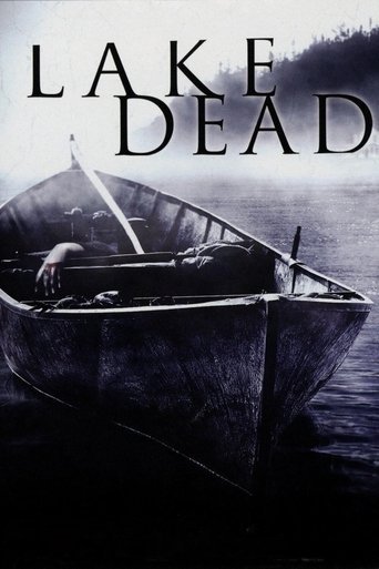Watch Lake Dead 2007 poster
