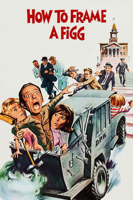 Watch How to Frame a Figg 1971 poster