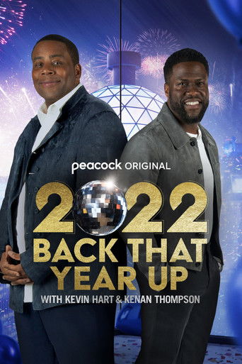 Watch 2022 Back That Year Up with Kevin Hart & Kenan Thompson 2022 poster