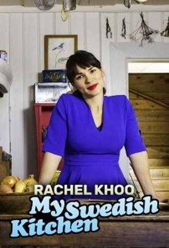 Watch Rachel Khoo: My Swedish Kitchen 2019 poster