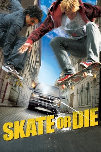Watch Skate Or Die 2008 poster