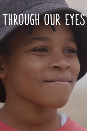 Watch Through Our Eyes 2021 poster