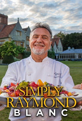 Watch Simply Raymond Blanc 2021 poster