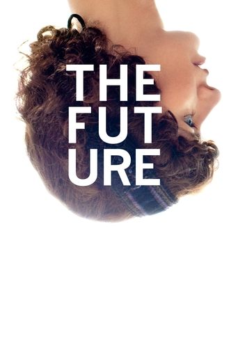 Watch The Future 2011 poster
