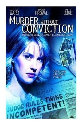 Watch Murder Without Conviction 2004 poster