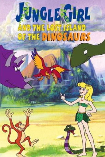 Watch Jungle Girl and the Lost Island of Dinosaurs 2002 poster