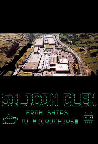 Watch Silicon Glen: From Ships to Microchips 2020 poster
