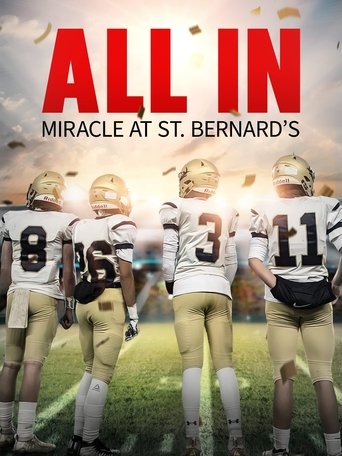 Watch All In: Miracle at St. Bernard's 2022 poster