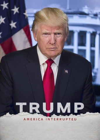 Watch Trump: America Interrupted 2020 poster