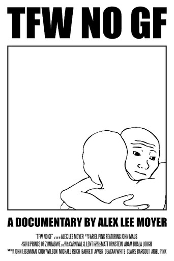 Watch TFW No GF 2020 poster