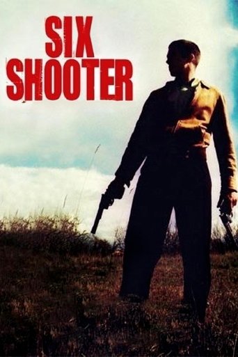 Watch Six Shooter 2004 poster