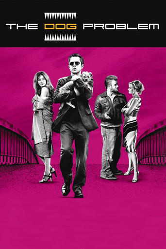 Watch The Dog Problem 2006 poster