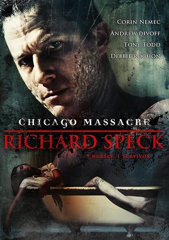 Watch Chicago Massacre: Richard Speck 2007 poster