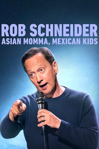 Watch Rob Schneider: Asian Momma, Mexican Kids 2020 poster