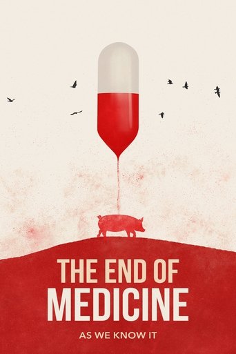 Watch The End of Medicine 2023 poster