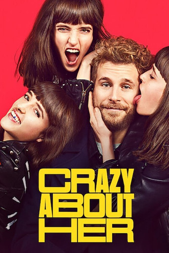 Watch Crazy About Her 2021 poster