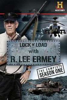 Watch Lock N' Load with R. Lee Ermey 2009 poster